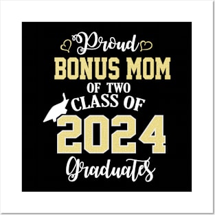 Proud Bonus mom of two 2024 Graduates School Graduation Posters and Art